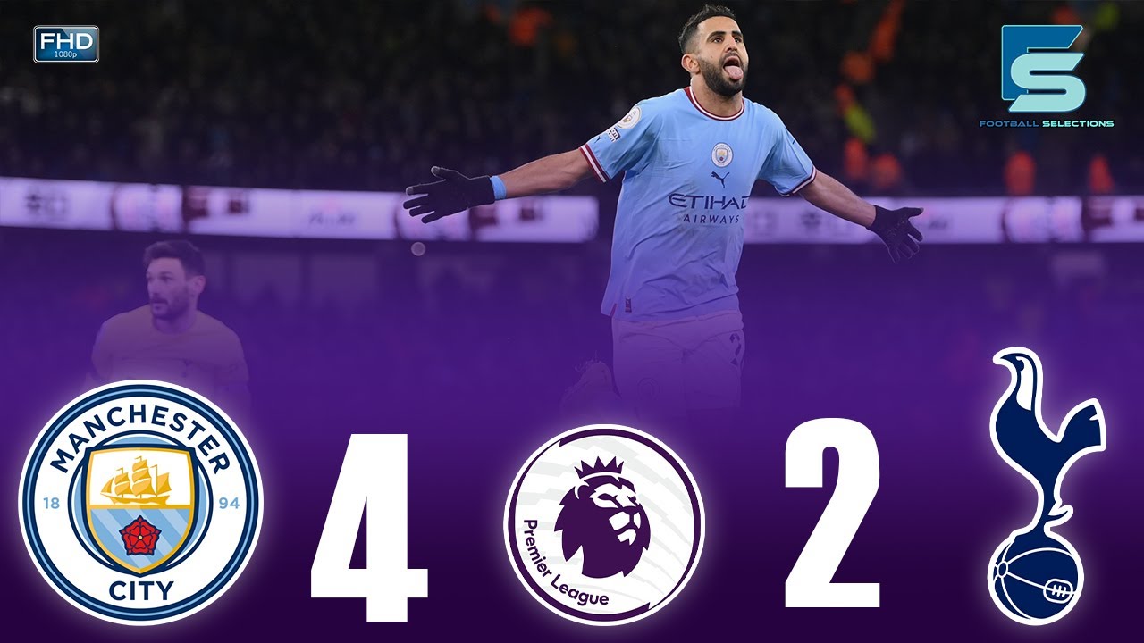 ملخص مباراة مانشستر سيتى {4-2} توتنهام 🔥 ● ريمونتادا السيتى ☆ تعليق عصام الشوالي 🎤 | FHD