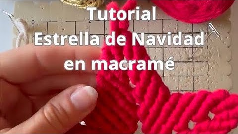 Tutorial Estrella de Navidad en Macramé ⭐ DIY Christmas Star / Weihnachtsstern Fácil Paso a Paso