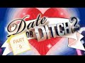 Date Or Ditch | JAR GAMEPLAY | PART 6