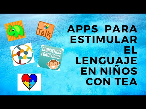 Apps para trabajar el lenguaje en niños con TEA (trastorno del espectro autista)