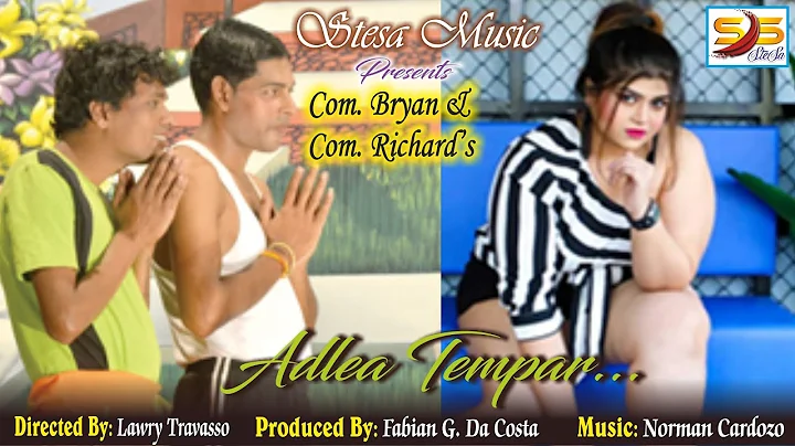 Adlea Tempar.... - Comedian Bryan & Richard