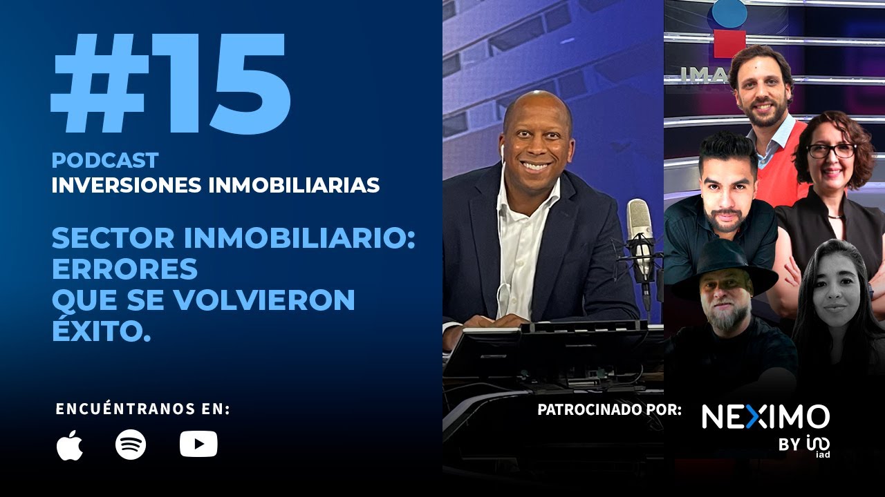 Del fracaso nace el éxito, en el sector inmobiliario: Emprendedores