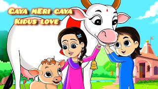 Gaiya Meri Gaiya || Rhymes for Children's || Kids Rhymes || Kidus Love