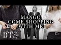 Mango Come Shopping With Me + Try On | BTS S9 Ep 12