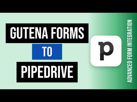 Gutena Forms to Pipedrive Integration Tutorial | AFI