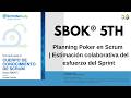 13: Planning Poker en Scrum | Estimación colaborativa del esfuerzo del Sprint