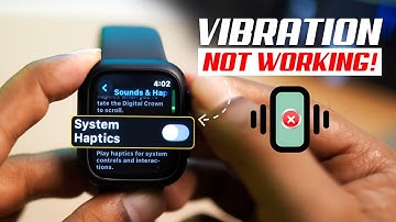 How to Fix Vibration Not Working on Apple Watch | Apple Watch Not Vibrating for Alerts or Calls