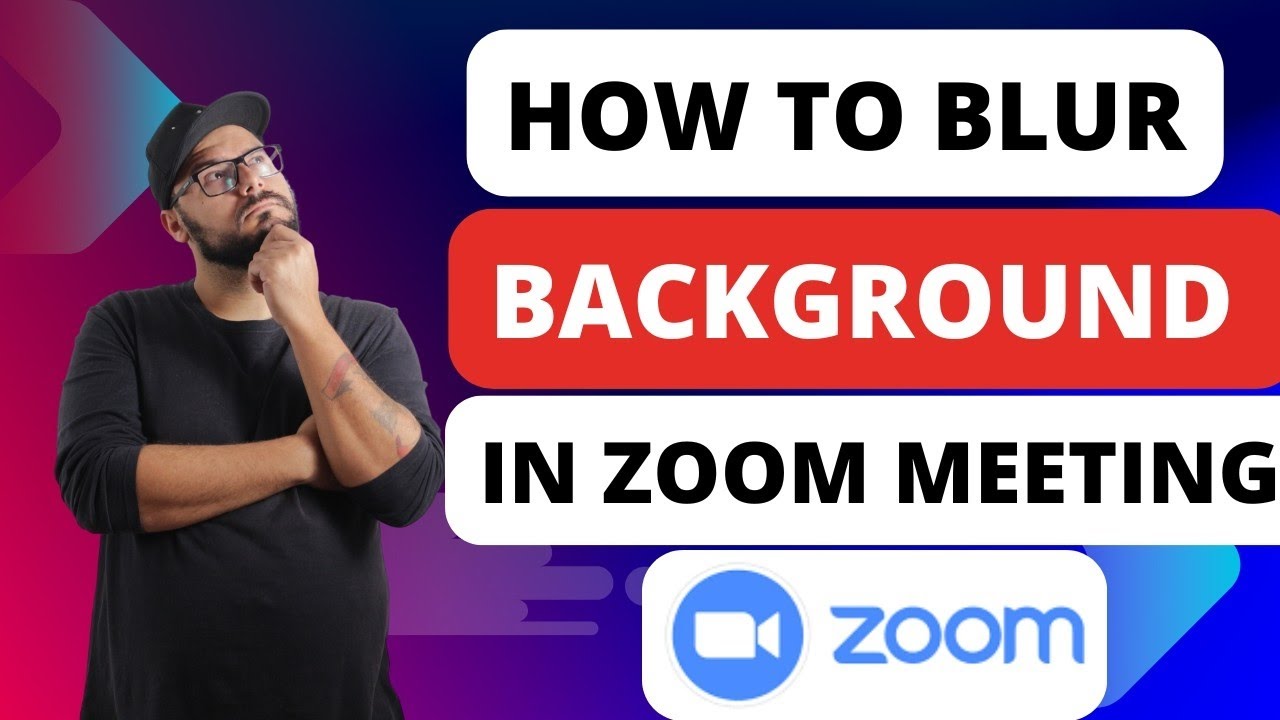 How To Blur Background In Zoom Meeting [Quick Guides] - YouTube