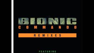 Bionic Commando (Rusko Remix)