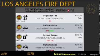 29-Aug-2022 // LAFD - *LIVE* Los Angeles Fire Department LIVE SCANNER Radio - LA CAPTAIN // STREAM 7