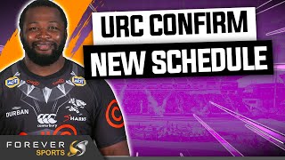 URC CONFIRM NEW SCHEDULE | Forever Rugby