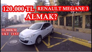 120000 Tl Renault Megane 3 Alinir Mi? Megane 3 10000 Km İnceleme Test Sürüşü