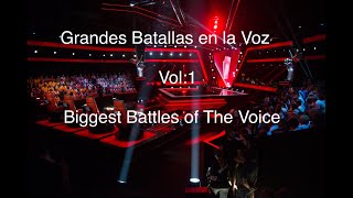 Grandes Batallas en La Voz / Biggest Battles of The Voice