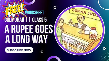 A rupee goes a long way|| Gulmohar || Class 5|| Free worksheet