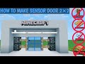 How to make automatic red stone door in minecraft in hindi  latest and easy way 2020