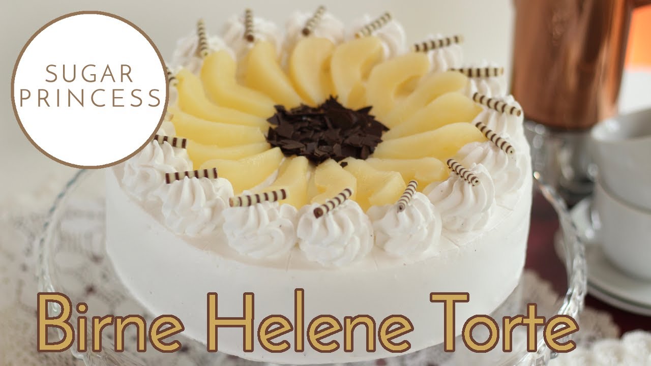 Traumhafte Birne Helene Torte mit Schokocreme, Birnen und Biskuitboden | Rezept von Sugarprincess