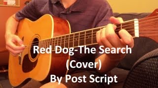 Vignette de la vidéo "Red Dog The Search (Cover)"