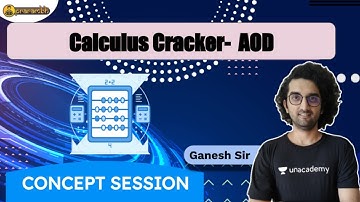 CBSE Class 12: The Calculus Cracker: AOD-1 | Concept Session | Prarambh | Class 11&12 | Ganesh Sir