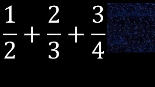 122334  Sum Of 3 Fractions With Different Denominators  Heterogeneous  12 Plus 23 Plus 34