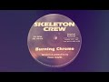 Skeleton Crew - Burning Chrome