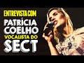 SECT - Entrevista com Patrícia Coelho | O SOM DO K7