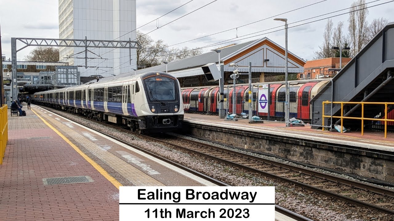 Trains at Ealing Broadway (11/03/2023) ft: 