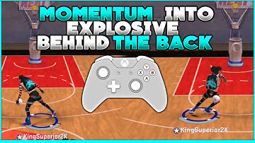 NBA 2K20 HOW TO CHAIN MOMENTUM CROSSOVER INTO EXPLOSIVE BEHIND THE BACK