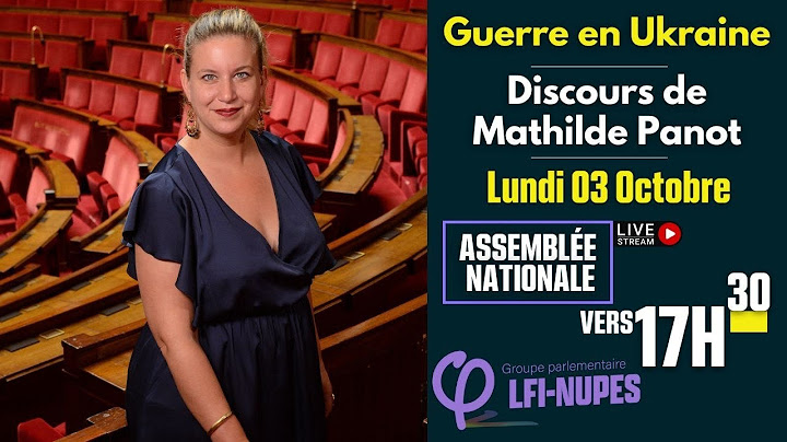 🔴 UKRAINE - Suivez le discours de Mathilde Panot, en direct de la tribune de l’Assemblée nationale.