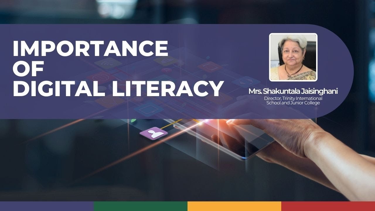 The importance of Digital Literacy | Ms. Shakuntala Jaisinghania | VUTV ...