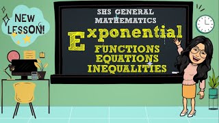 EXPONENTIAL FUNCTIONS, EQUATIONS AND INEQUALITIES | SHS GENERAL MATHEMATICS GRADE 11
