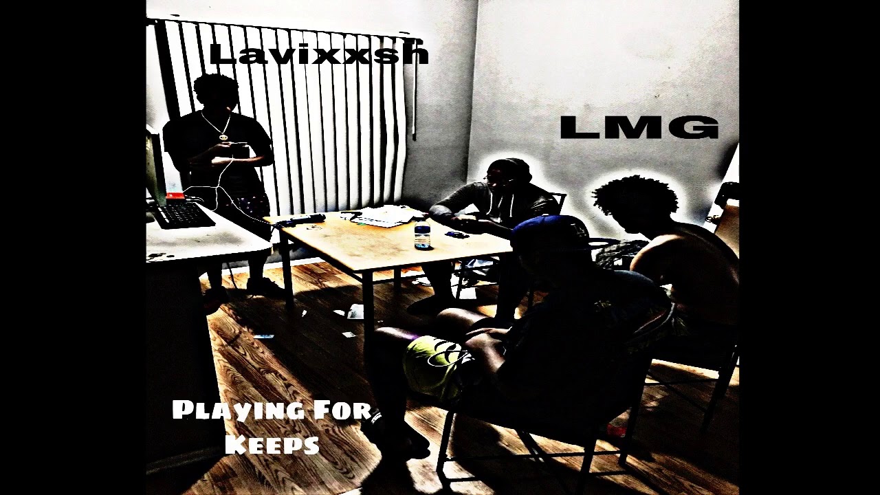 Watch Playing For Keeps - LMG x Lavixxsh (Prod by (Dj) Book on YouTube Watch Playing For Keeps - LMG x Lavixxsh (Prod by (Dj) Book on YouTube