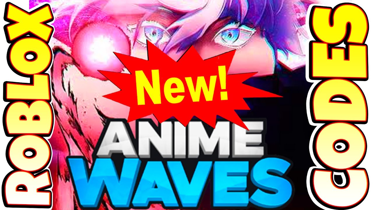 CURSES UPDATE 4] Anime Waves Simulator - Roblox