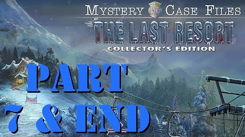 Mystery Case Files The Last Resort: Part 7, Final Puzzle and The Ending