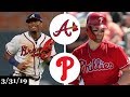 Atlanta Braves vs Philadelphia Phillies Highlights | March 31, 2019