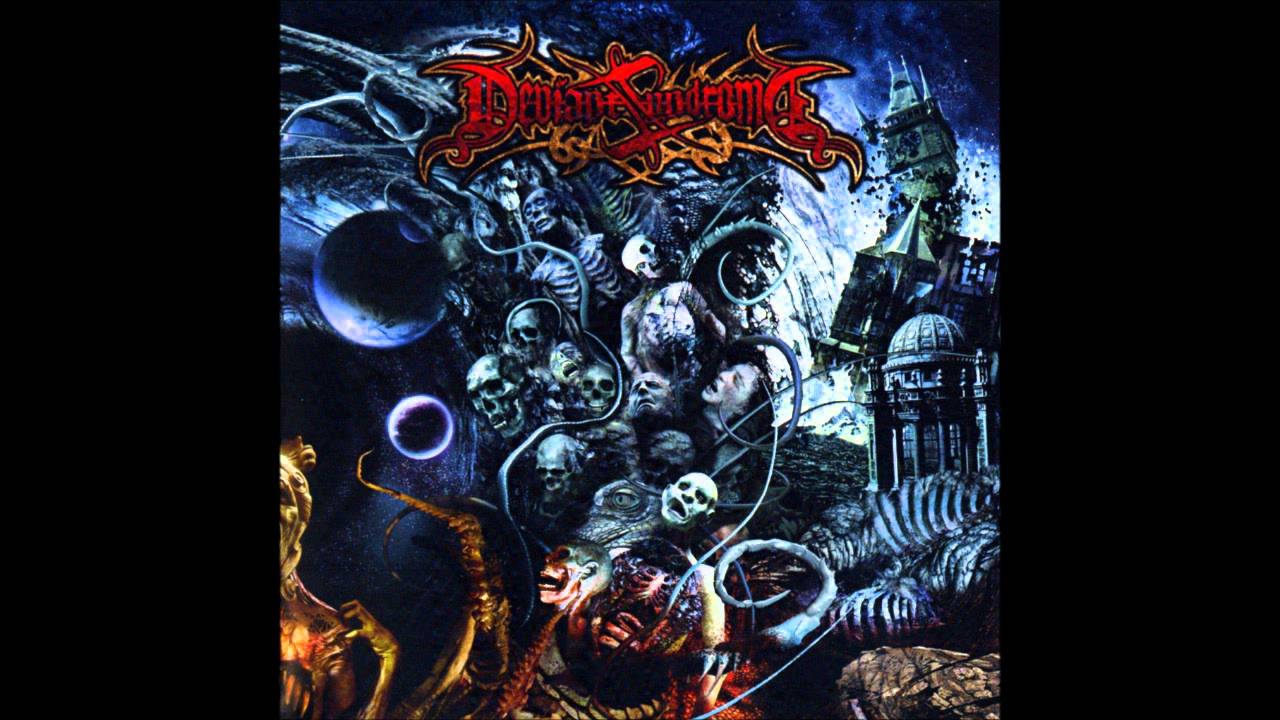 Deviant Syndrome - Entire Cosmic Elements (HQ)
