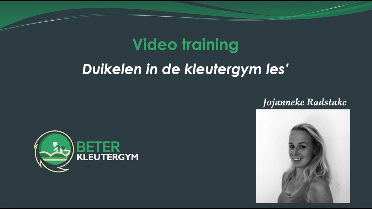 Trainingsvideo duikelen| KLEUTERGYM KENNISBANK | Beter Turnen