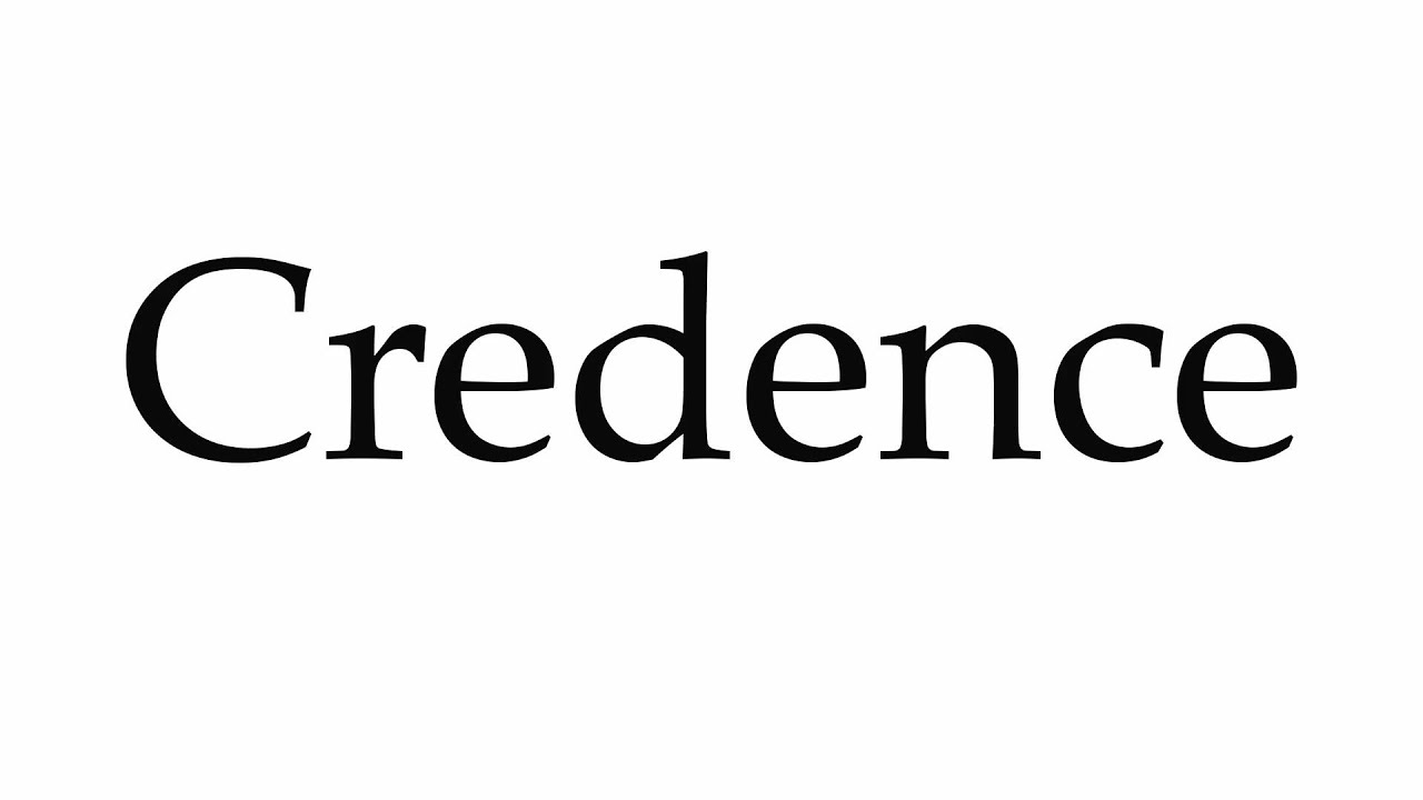 How to Pronounce Credence YouTube
