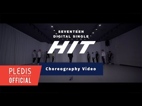 [Choreography Video] SEVENTEEN(세븐틴) - HIT