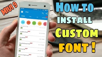 install Custom font in #MIUI9 Without any error ! || New Trick  [100% Work]