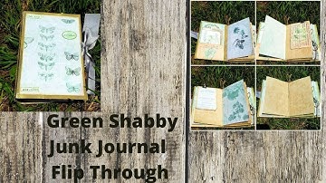 Handmade Shabby Green Junk Journal Flip Through | 2020