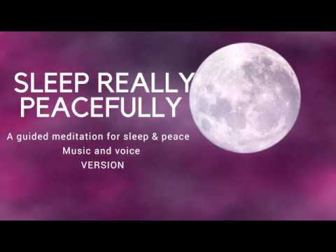 SLEEP-REALLY-PEACEFULLY-A-guided-sleep-meditation-for-de