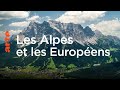 Les Alpes : une histoire européenne - Le dessous des cartes | ARTE