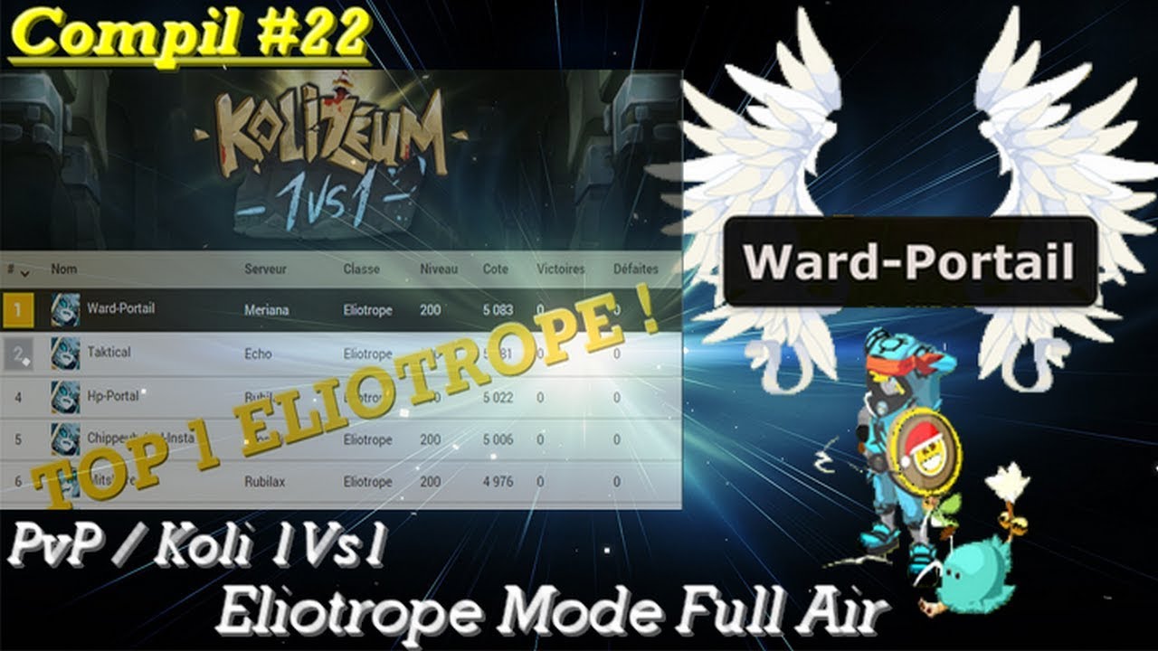 [DOFUS] Compilation PvP / Koli 1 Vs 1 ✪ Eliotrope Mode Air 