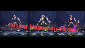 Trials Of Heroes | Fusing Hanuman 10 Star | Trinh Nguyen