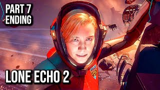 Lone Echo 2 | Part 7 | ENDING | 60FPS - No Commentary