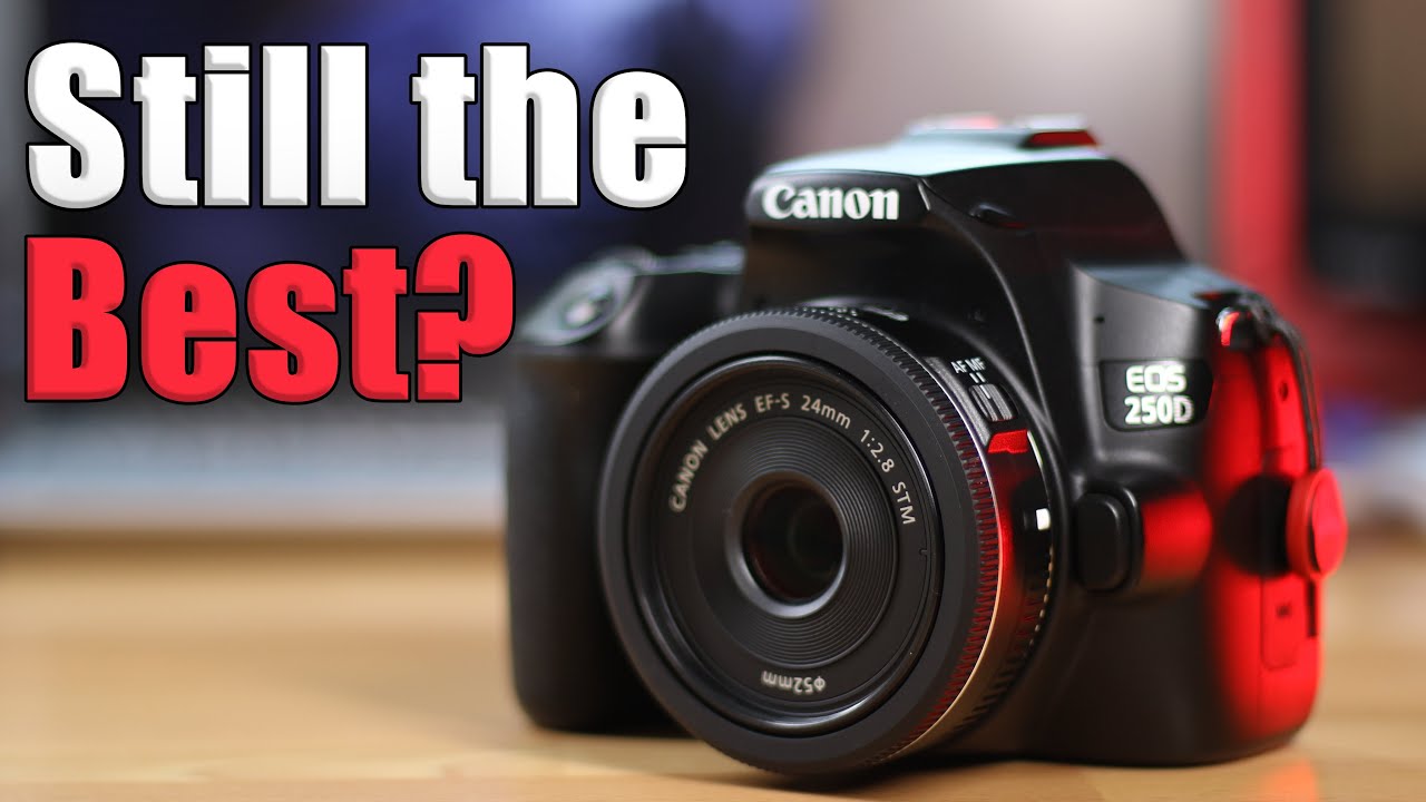 Canon 250D / SL3, Best DSLR Camera in 2021?