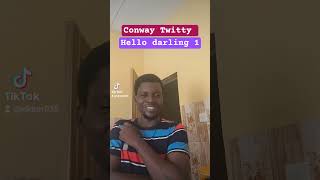 Conway Twitty- Hello darling 1. #conwaytwitty #oldcountrymusic #countrymusic #cowboy #80smusic