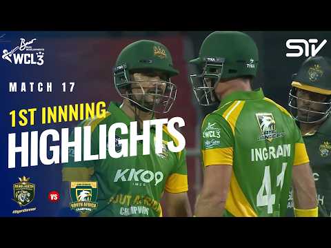 1st Innings Highlights | Bangladesh Champions vs South Africa Champions | Match 17 | WCL 2026 |M9O1T