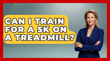 Can I Train For A 5k On A Treadmill? - Running Beyond Limits