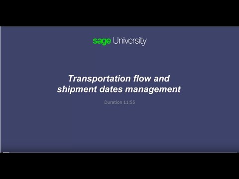 Sage X3 - Transportation flow & dates management